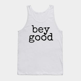 bey good 2020 Tank Top